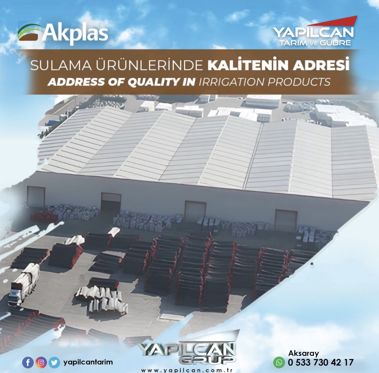 AKPLAS sulama ürünleri tesis ve stok alanı