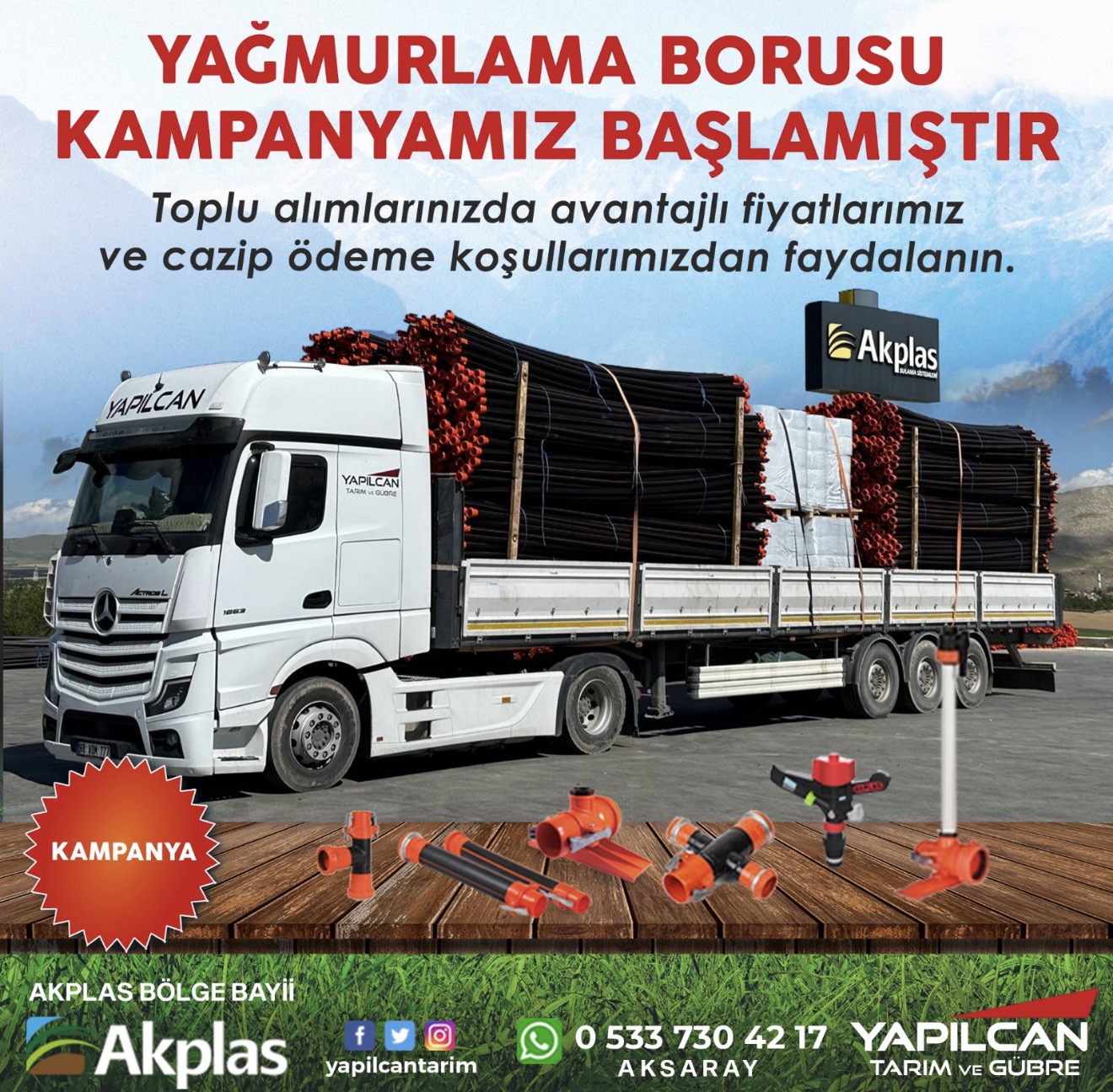 AKPLAS yağmurlama borusu kampanyası ve sevkiyat aracı